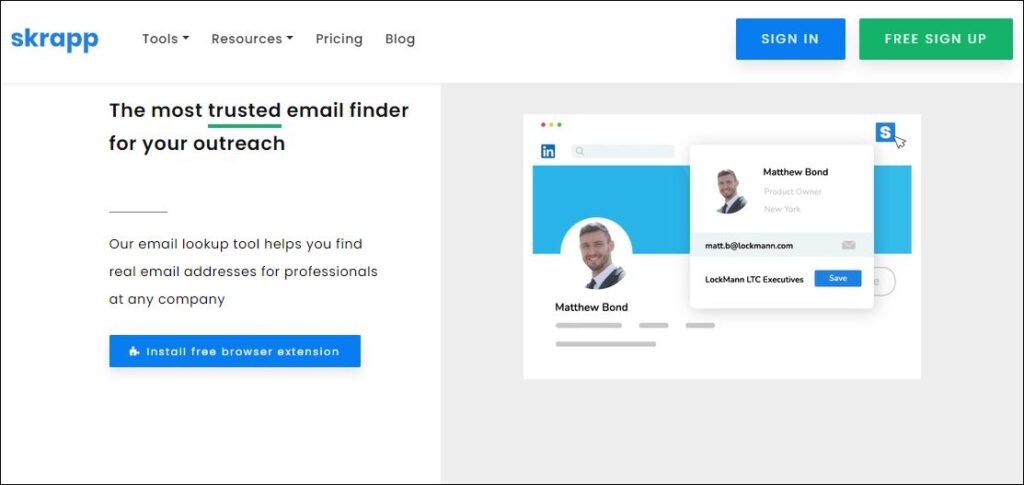 Skrapp extension is a popular email finder chrome extension for finding anyone's email address