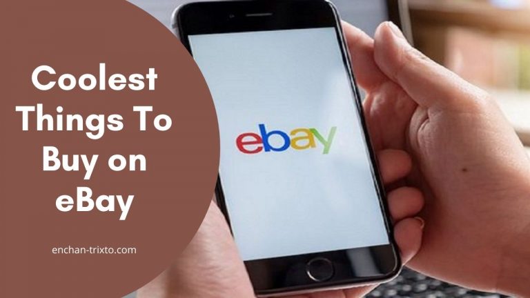 Coolest Things To Buy on eBay
