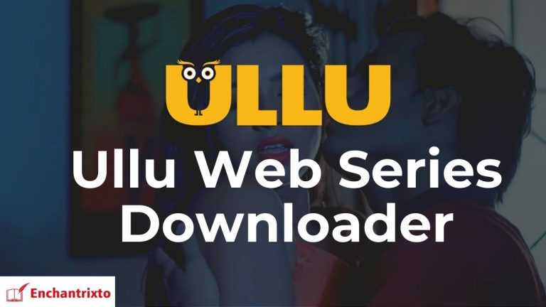 Ullu Web Series Downloader