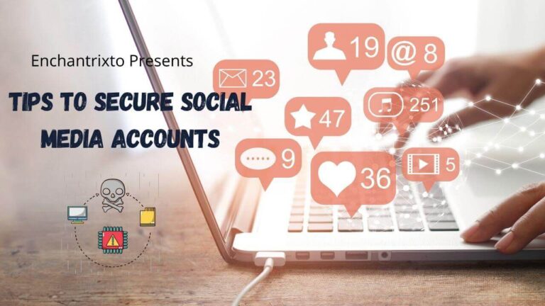 Secure Social Media Account