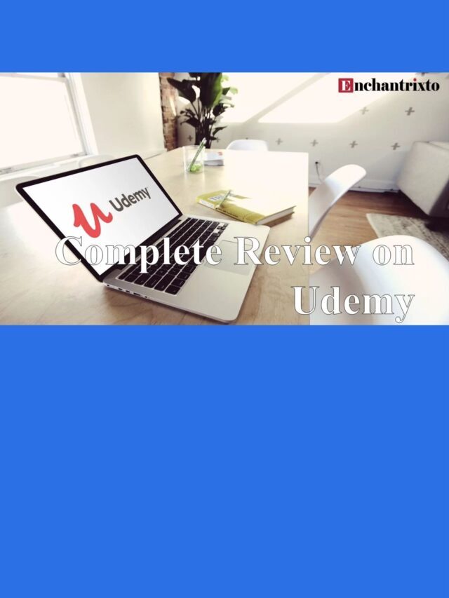 Complete Review on Udemy for Online Learning