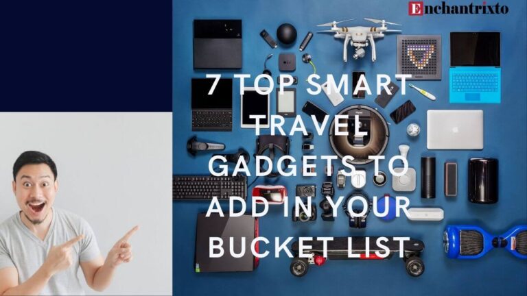 Smart Travel Gadgets