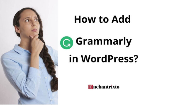 Add Grammarly to WordPress