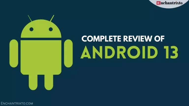 Review of Android 13