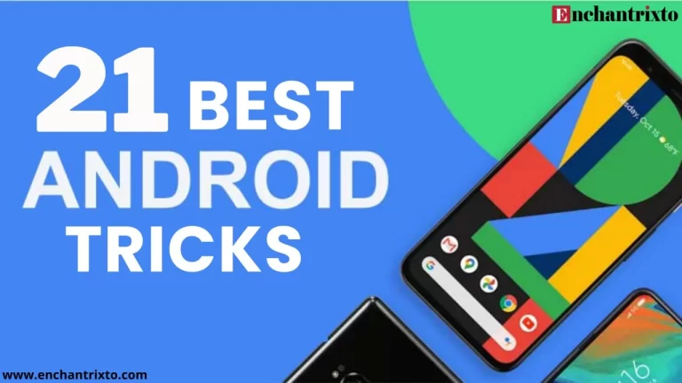 Best Android Tricks