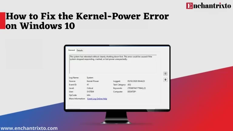 How to fix the Kernel-Power Error on Windows 10