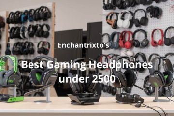 Gamer? Check Top 10 Best Gaming Headphones Under 2500!